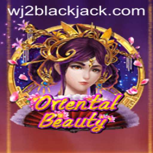 Exploring the Enchanting World of OrientalBeauty: The Game Revolutionizing Strategy with WJ2